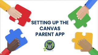 Setting Up Canvas Parent App
