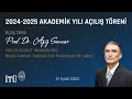 İTÜ 2024-2025 AKADEMİK YILI AÇILIŞI - Prof. Dr. Aziz SANCAR’ın Dersi ile…