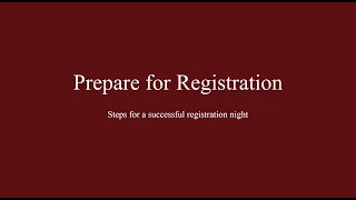 Prepare for Registration