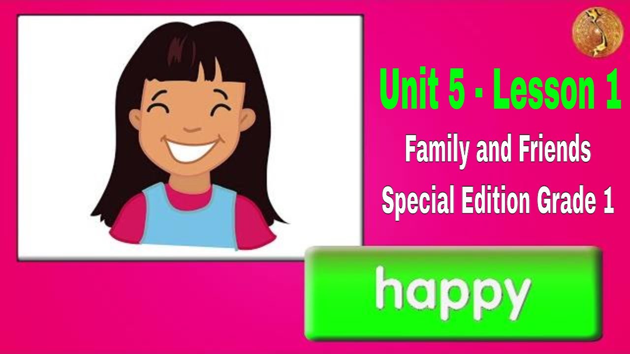 Unit 5 Lesson 1 (Family And Friends Special Edition Grade 1) - YouTube