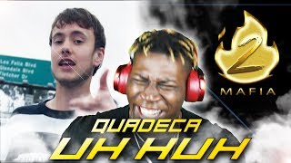 Quadeca - Uh Huh (He Clowned This Track) 2LM Reaction