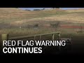 Red Flag Warning Extended for Another Day