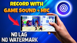 Best screen recorder for free fire with internal audio 🔴 | For Low end mobile phones