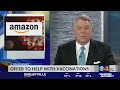 Amazon offers to help with vaccinations