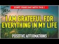 START YOUR DAY WITH GRATITUDE | Morning Gratitude Affirmations ☀️ #positiveaffirmations