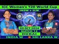 India Women vs Sri Lanka Women | IND W vs SL W | Match 12 of ICC Women's T20 World Cup 2024