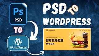 Convert your PSD design into a WordPress website within just a few clicks | PSD to Elementor