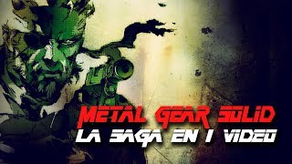 Metal Gear Solid: La Saga en 1 Video (En orden Cronológico)