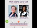 Managing Yourself with Deidra Green