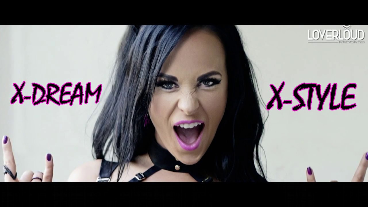 Xdream X Style Youtube