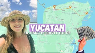 The ULTIMATE Travel Guide to discover the BEST of YUCATAN, Mexico!