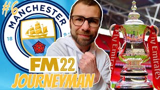 Our first bit of silverware? | FM22 Man City Part 6 | Football Manager 2022 Journeyman