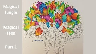 Magical Tree - Part 1 - Coloring beautiful leaves in MAGICAL JUNGLE by Johanna Basford