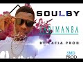 SOULBY_FARIMANBA BY LAFIA PROD