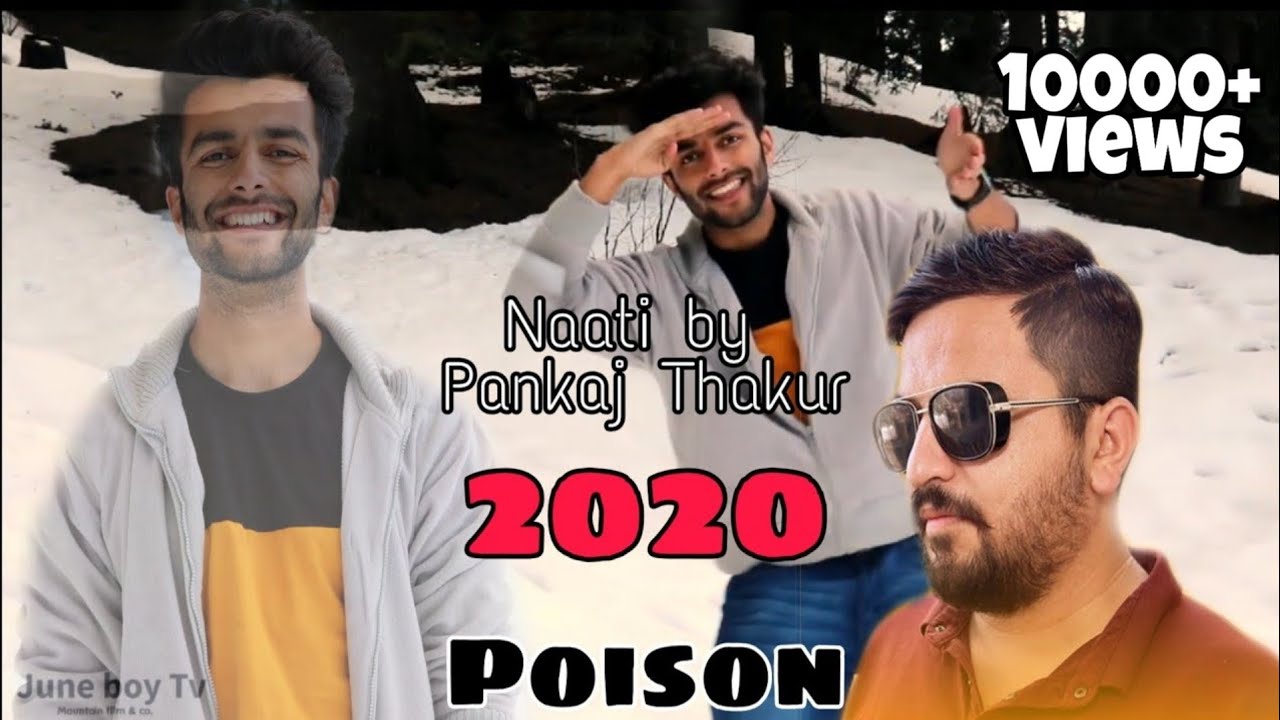 Non Stop Pahari Nati 2020 | Poison | Pankaj Thakur | #juneboytv - YouTube