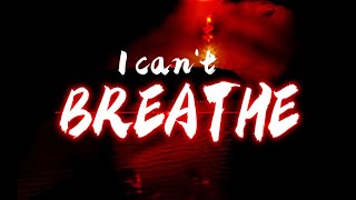 【洛天依原创曲】未成年人请在家长指引下观看。《I CAN'T BREATHE》【窒息预警】