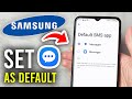 How To Make Google Messages Default Messaging App On Samsung Phone - Step By Step
