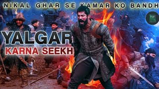 Nikal Ghar Se Kamar Ko Bandh Aur Yalgar Karna Sikh|Kurulus Osman Edit#KurulusOsman|Dexko Edits#edit