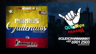 PORROS VALLENATOS - DJ MANUEL EL TALENTO  #1ENYOUTUBE #AUDIOOFICIAL #ESTRENOS2K20
