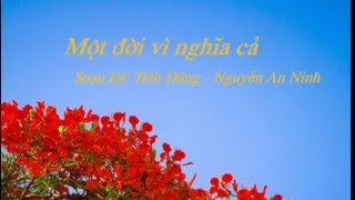 MỘT ĐỜI VÌ NGHĨA CẢ - Dân ca Nghệ Tĩnh - Văn Sang