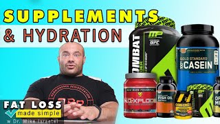 Supplements and Hydration |  Fat Loss Dieting Made Simple #5