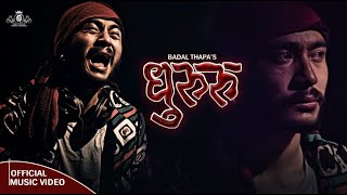 BADAL THAPA- DHURURU | धुरुरु -OFFICIAL VIDEO | NEW NEPALI SONG 2021