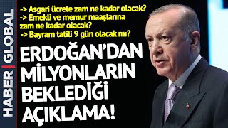 Erdoğan Kabine Sonrası Konuştu: Bayram Tatili Kaç Gün Olacak? Asgari Ücret Zammı Olacak mı?