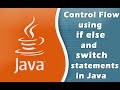 How to create Control Flow using if else and switch statements in Java Eclipse