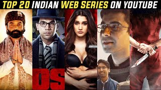 Top 20 Indian Web Series Available on Youtube , for free |2021|