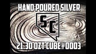 Hand Poured .999 Fine Silver 21.30 ozt Cube#0003 | Sahara Coins Las Vegas |