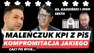 MALEŃCZUK ZAORAŁ PiS W TVP – JAKI NICZYM PUSTAK❗️ SEKTA KS. KADZIŃSKIEGO I SALCESON NA KOLANACH