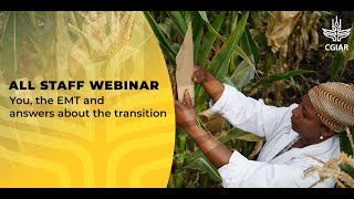 All CGIAR staff webinar 16 Nov: You, the EMT and answers about the transition [ENGLISH]