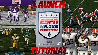 NFL2K5 Resurrected - Launch Tutorial