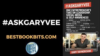 #AskGaryVee | Gary Vaynerchuk | Book Summary
