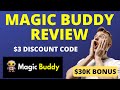 Magic Buddy Review, $3 Discount Code, Demo, OTO's & BONUS