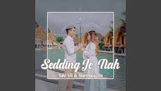 Sedding Je Nah (feat. NUR MAI SELLA)