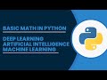 Math Basics AI ML Deep Learning | Part 1 #rlanguagestatistics #python