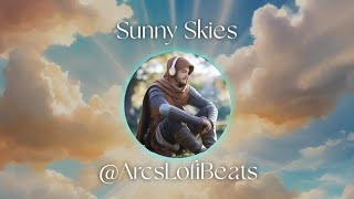 Sunny Skies - Arc'sLoFiBeats - COPYRIGHT FREE #lofi #chill #chillmusic