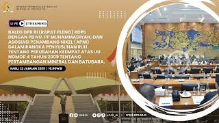 BREAKING NEWS - BALEG DPR RI (RAPAT PLENO) RDPU DENGAN ORMAS TERKAIT RUU MINERBA