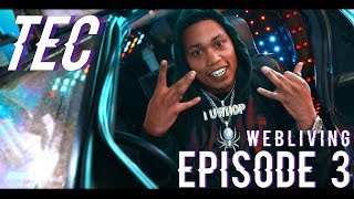 TEC - Webliving - Episode 3 (Vlog) [4K]