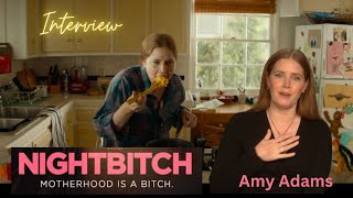 The Untamed Side of Motherhood: Amy Adams Talks Nightbitch