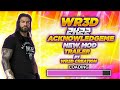 WR3D 2K22 ACKNOWLEDGEME NEW MOD BY WR3D CREATION TRAILER!!!