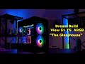 Thermaltake Chassis - Dream Build - The Glasshouse