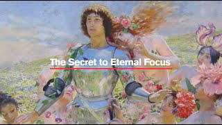 The Secret of Eternal Focus in a World of Distraction / Georges Rochegrosse-Le Chevalier aux Fleurs