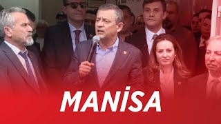 CHP GENEL BAŞKANI ÖZGÜR ÖZEL MANİSA'DA 15/02/2025