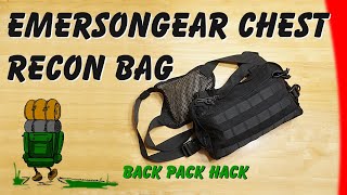 EmersonGear Chest Recon Bag Overview... and my BOB deployment