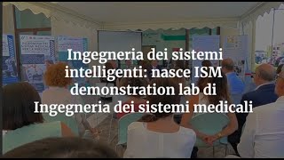 Ingegneria dei sistemi intelligenti: nasce ISM demonstration lab