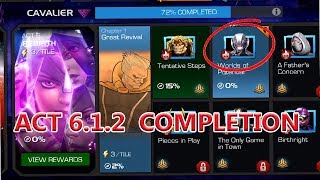 ACT 6.1.2 COMPLETION marvel contest of champion