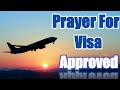 Prayer for Visa Aproval - Catholic prayer for visa application aproved