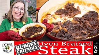 Oven Braised Chuck Steak | Easy on the Budget and Juicy and Delicious!